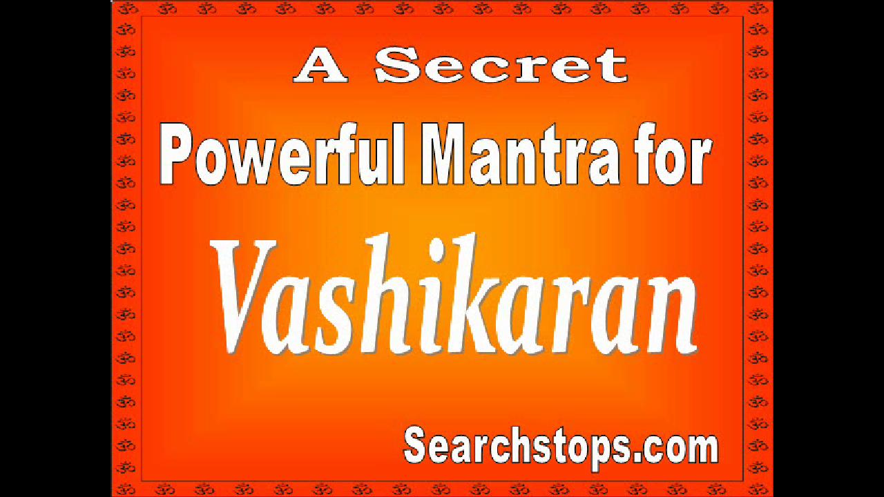Powerful Vashikaran Tilak,Kamakhya Vashi Karan Mantra,Vashikaran Mantra Sadhna,Vashikaran Tantra Vidya,Vashikaran