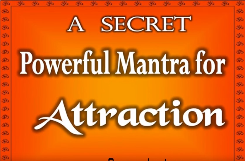 ATTRACTION MANTRA